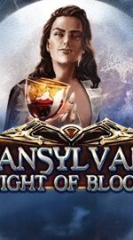 Grati u Online Slot Transylvania: Night Of Blood - Ogliad, Demo, Bonusi