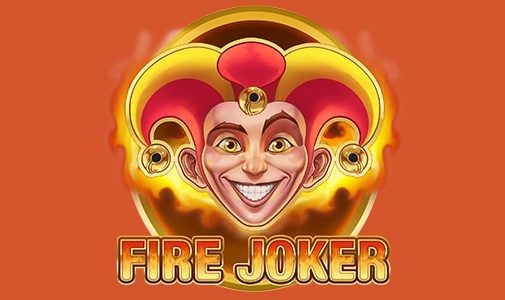Play Slot Fire Joker – Review, Bonuses | World Casino Expert
