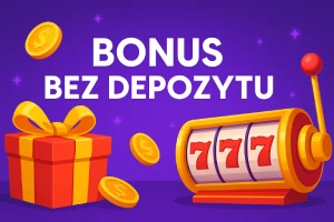 Bonus bez depozytu 2026 w Polsce